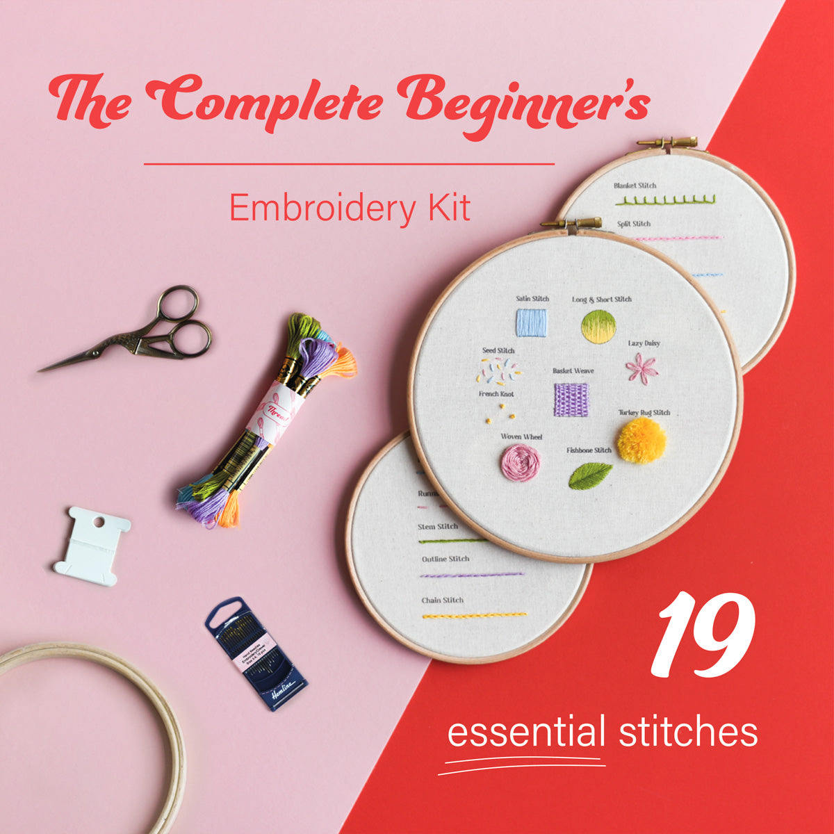 The Complete Beginner's Embroidery Kit