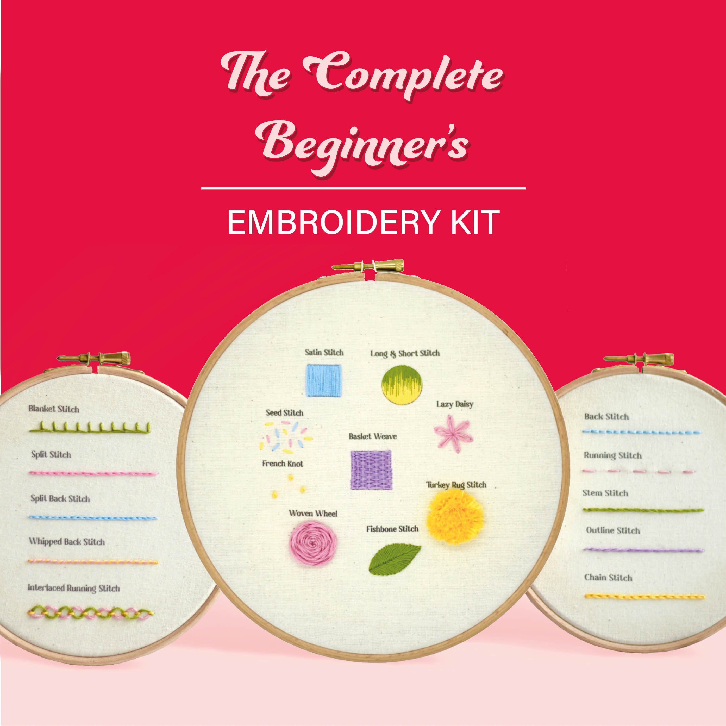 The Complete Beginner's Embroidery Kit